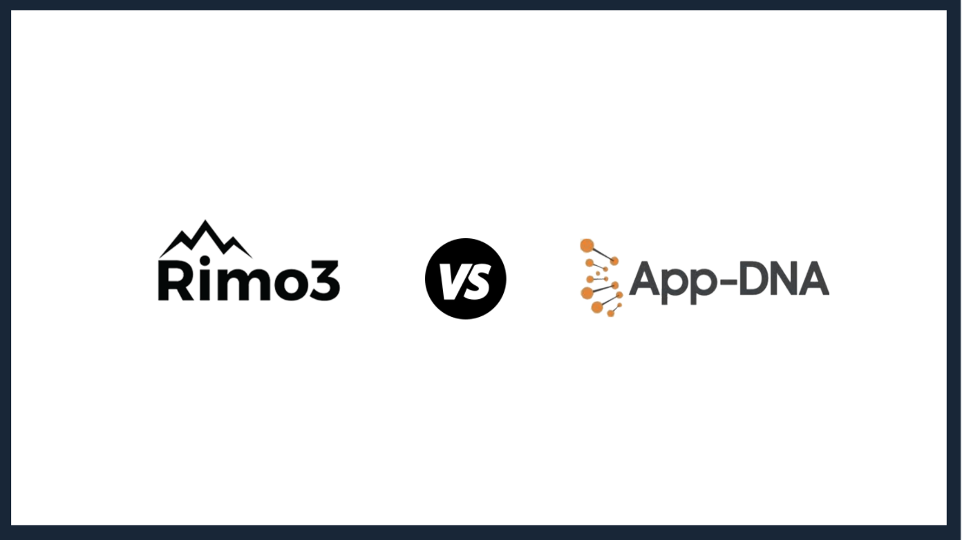 What's the difference between Rimo3 & App-DNA?